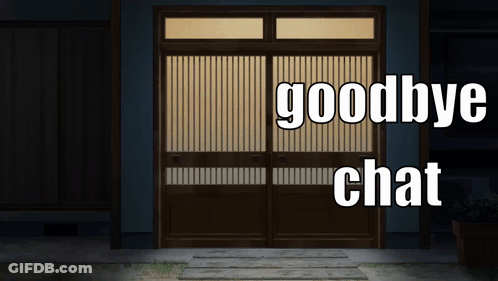 Goodbye Chat Door GIF