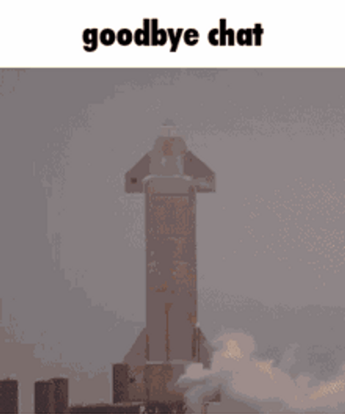 Goodbye Chat Rocket Ship Memes GIF
