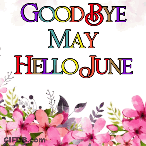 Goodbye Hello June Card With Pink Flowers GIF