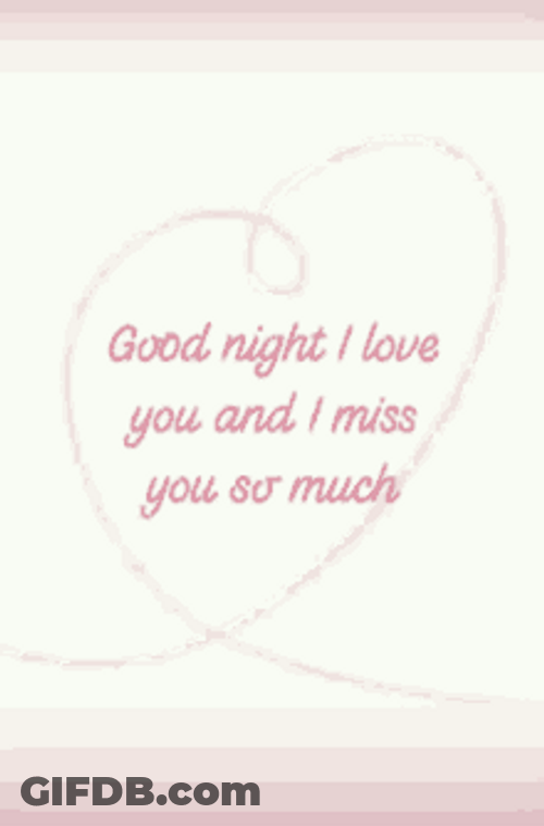 Goodnight I Love You And Miss You GIF