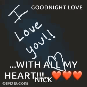 Goodnight Love With All My Heart Nick GIF