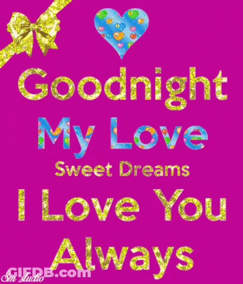 Goodnight My Love I Love You Always Cute GIF