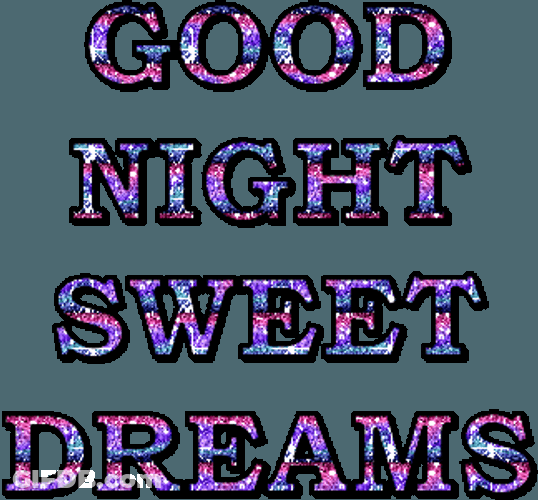 Goodnight My Love Sweet Dreams Glittering GIF