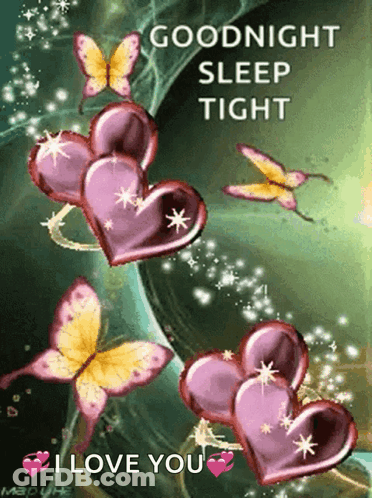 Goodnight Sleep Tight Greeting Card With Butterflies And Hearts GIF