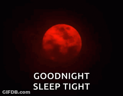 Goodnight Sleep Tight Poster With Red Moon GIF