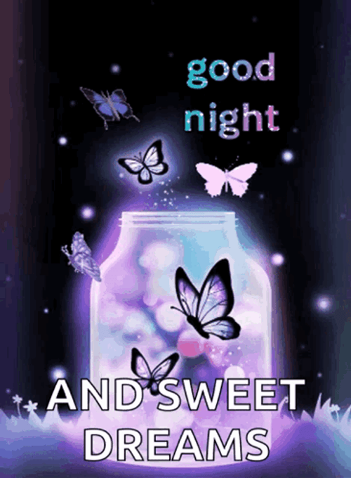 Goodnight Sweet Dreams Butterfly In A Jar GIF