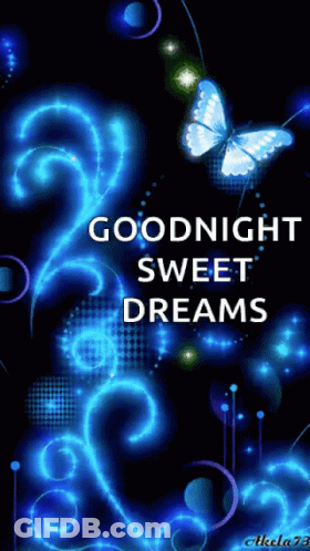 Goodnight Sweet Dreams Poster With Blue Butterfly GIF
