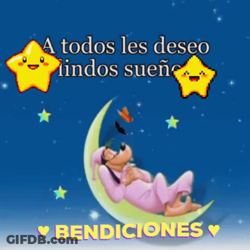 Goofy Laying On Crescent Moon With A Todos Les Deseo Lindos Suenos Benedictions GIF