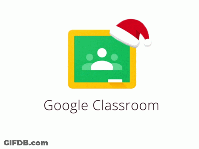 Google Classroom With Christmas Hat GIF