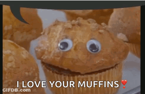 Googly Eye Cupcake Smiling Says I Love Your Muffins GIF