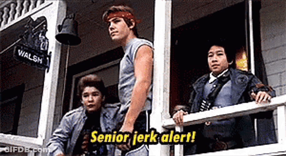 Goonies Senior Jerk Alert GIF