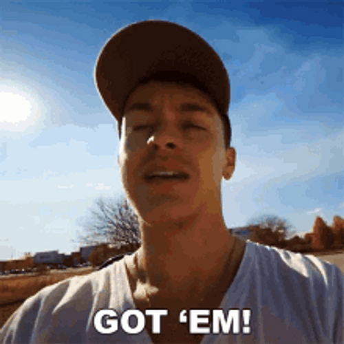 Got Em Caught Em GIF