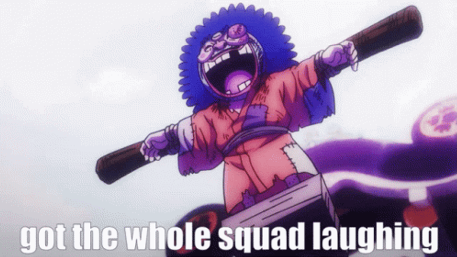 Got The Whole Squad Laughing Kozuki Oden GIF