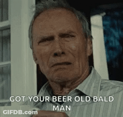 Got Your Beer Grumpy Old Man GIF