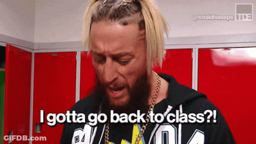 Gotta Go Back To School GIF