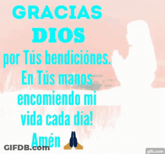 Gracias A Dios GIF