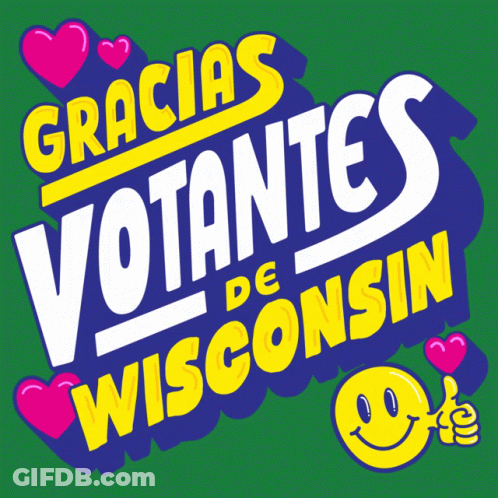Gracias Votantes De Wisconsin On Green Background GIF