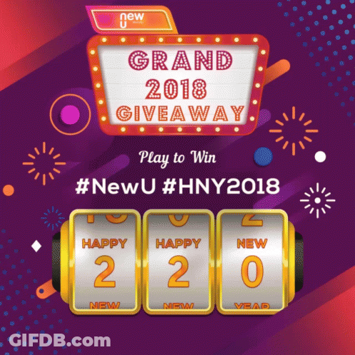 Grand 2018 Giveaway Play To Win #Newu #Hny2018 Sign GIF