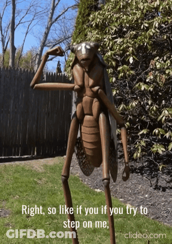 Grasshopper Statue Saying Right So Like If You Try To Step On Me GIF