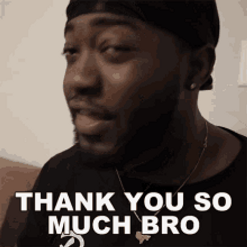 Grateful Black Guy Thank You So Much Bro GIF