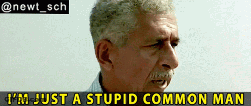 Gray Haired Mustache Man Says I'm Just A Stupid Common Man GIF