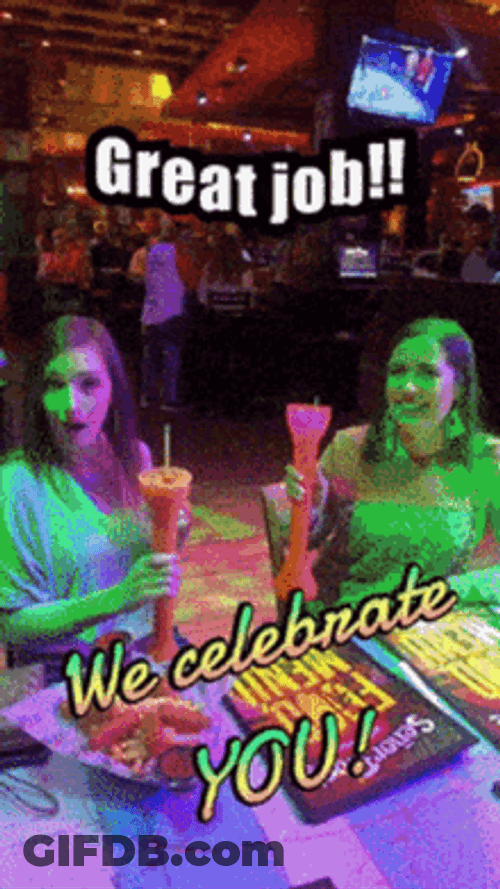 Great Job Besties Celebrate GIF