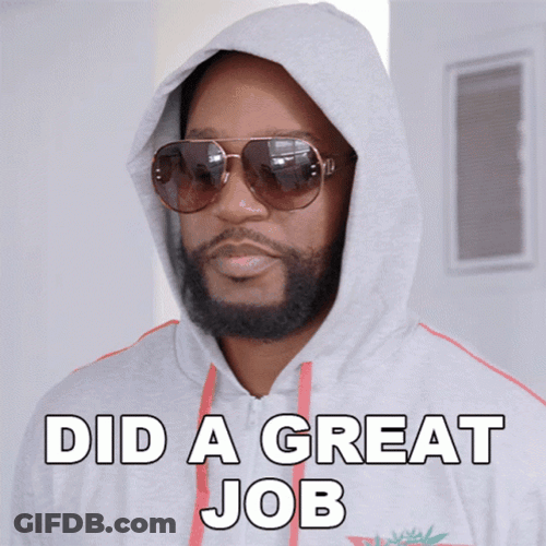Great Job Keep Up The Great Work GIF