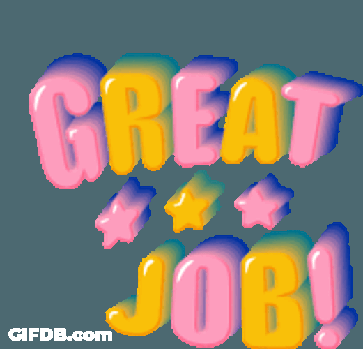 Great Job Way To Go Sticker GIF