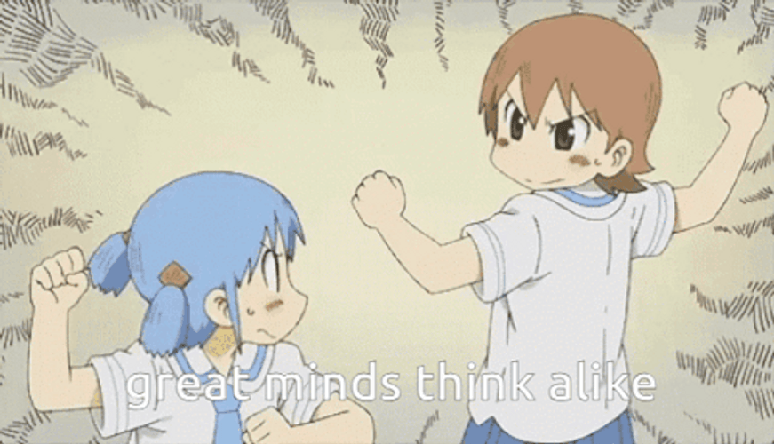 Great Minds Think Alike Yuko And Nichijou GIF
