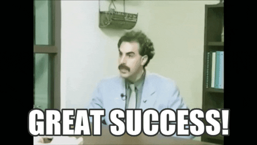 Great Success Borat GIF