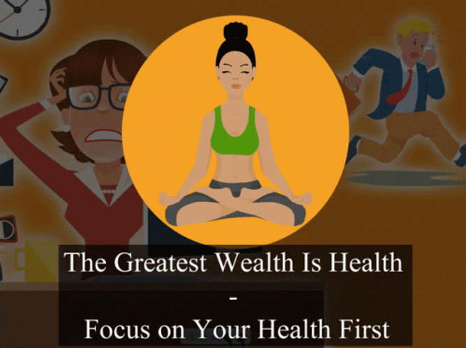 Greatest Wealth Is Health GIF