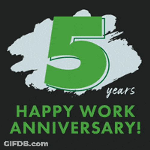 Green 5Th Year Work Anniversary Design Artwork GIF