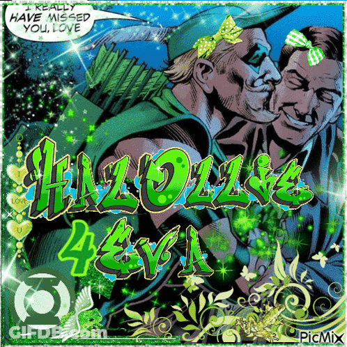 Green Arrow Comic Saying I Really Have Missed You I Love GIF