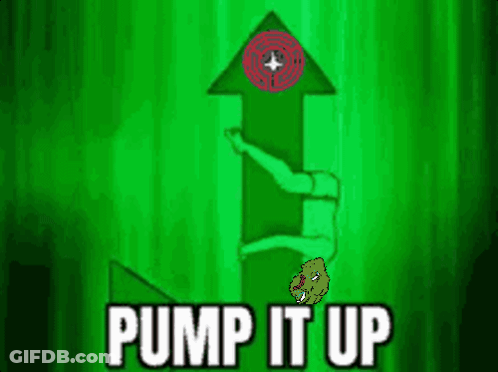 Green Background Saying Pump It Up GIF