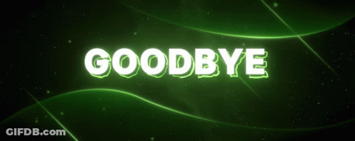 Green Background With White Goodbye GIF