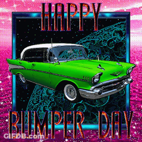 Green Car Happy Bumper Day GIF