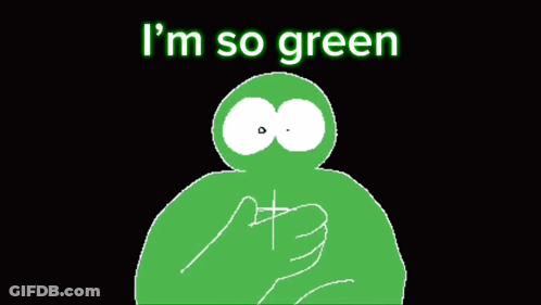 Green Cartoon Character Saying I'm So Green GIF