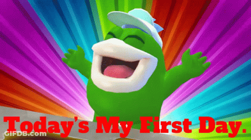 Green Cartoon Character Saying Today's My First Day GIF