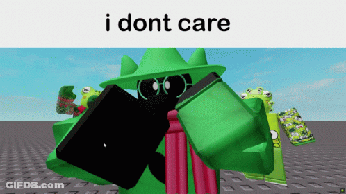 Green Cartoon Saying I Dont Care GIF