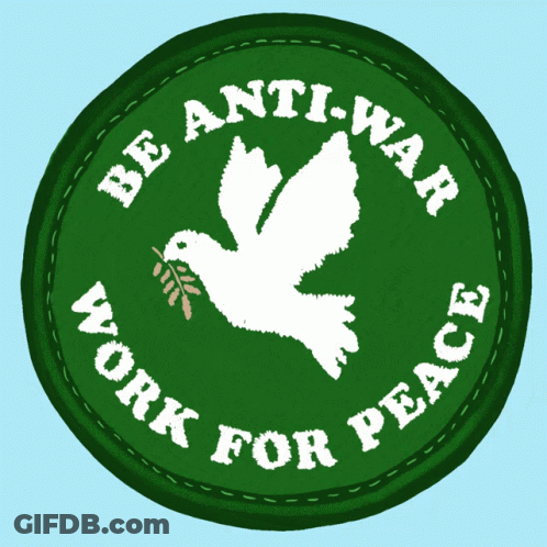 Green Circle Be Anti-War Work For Peace GIF