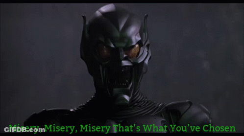 Green Goblin Saying Misery GIF