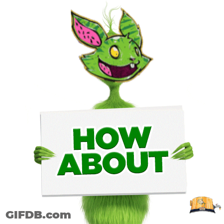 Green Monster Holding Sign Saying No Now About GIF