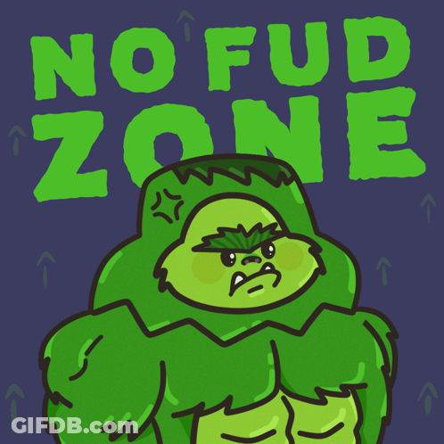 Green Monster No Fud Zone GIF