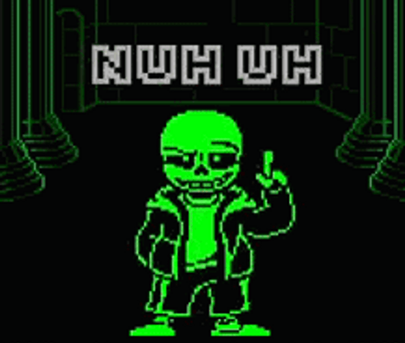 Green Sans Nuh Uh GIF