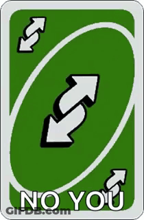Green Uno Card With White Arrows Saying No You GIF
