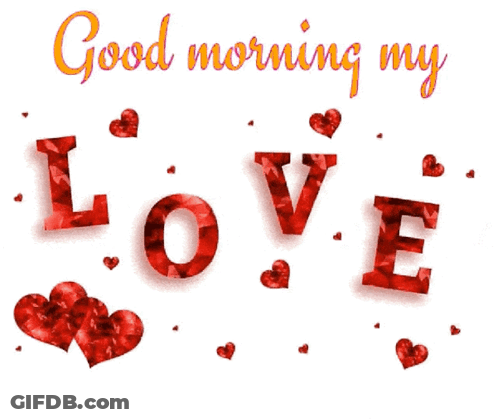 Greeting Card Good Morning My Love GIF