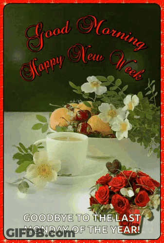 Greeting Card Saying Good Morning Happy New Week GIF