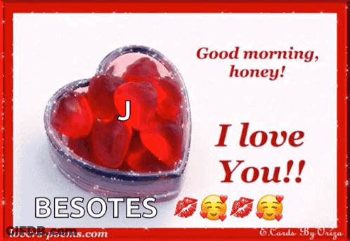 Greeting Card Saying Good Morning Honey And I Love You GIF