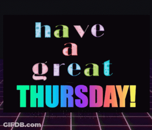 Greeting Card Saying It's Thursday GIF