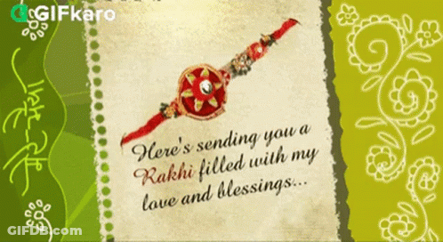 Greeting Card Sending You A Rakhi Filled With Love And Blessings GIF